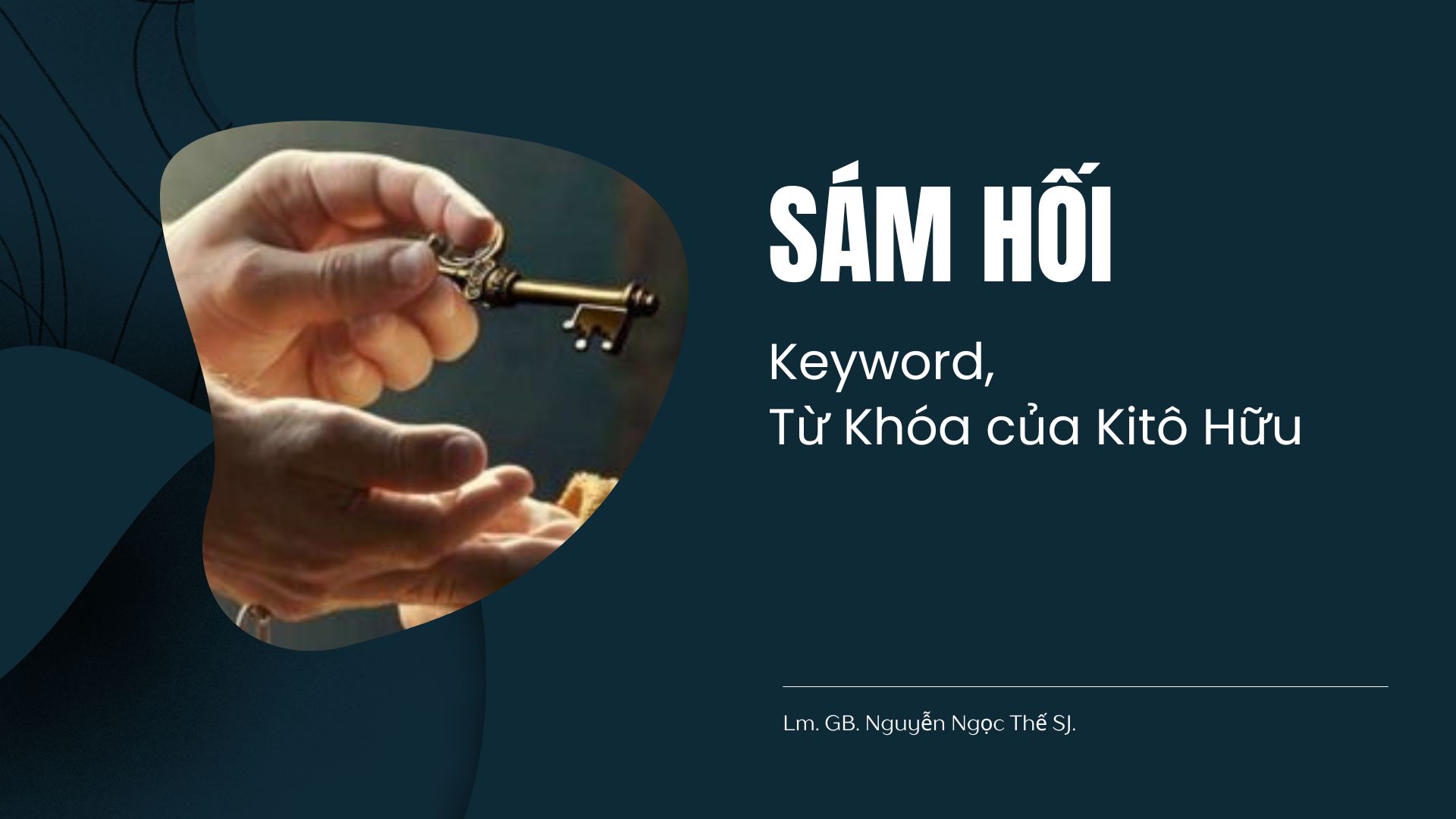 Sám hối – Keyword, Từ Khoá của Kitô Hữu